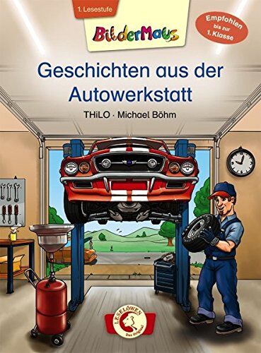 THiLO - Bildermaus - Geschichten aus der Autowerkstatt - Preis vom 11.10.2026 03:10:56 h