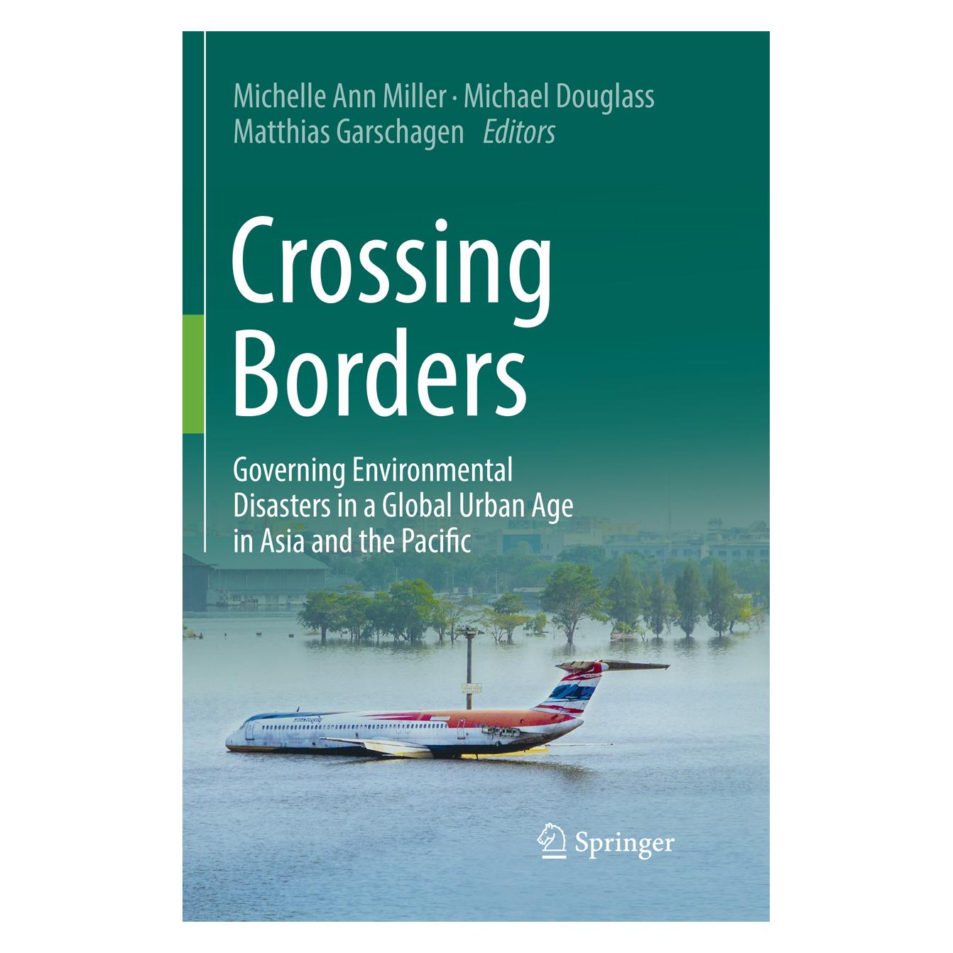 Springer Crossing Borders (Englisch, Softcover, Matthias Garschagen, Michael Douglass, Michelle Ann Miller) (56042261)