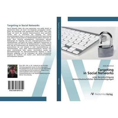 Targeting in Social Networks, Taschenbuch von Anika Dürscheid, AV Akademikerverlag, 978-3-639-38161-0
