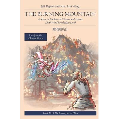 The Burning Mountain, Taschenbuch von Jeff Pepper, Imagin8 Press, 978-1-959043-21-8