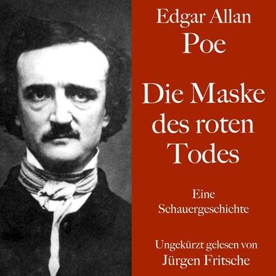 Edgar Allan Poe: Die Maske des roten Todes - Edgar Allan Poe, Audio, 9783754504215
