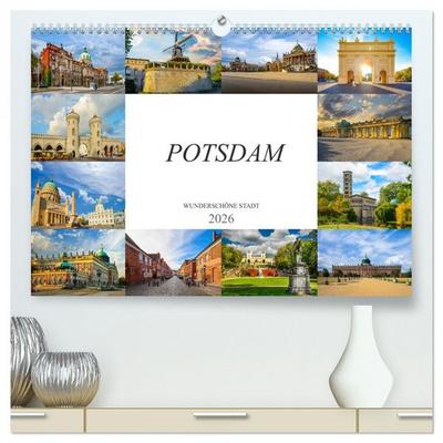 Potsdam Wunderschöne Stadt (hochwertiger Premium Wandkalender 2026 DIN A2 quer), Kunstdruck in Hochglanz