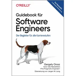 Guidebook für Software Engineers, Fachbücher von Gergely Orosz