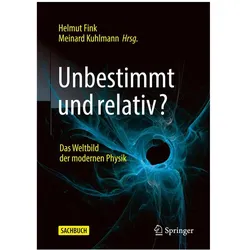 Unbestimmt und relativ?, Fachbücher von Helmut Fink, Meinard Kuhlmann
