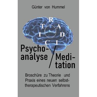 Psychoanalyse / Meditation, Taschenbuch von Günter Hummel, BoD – Books on Demand, 978-3-7528-5098-7