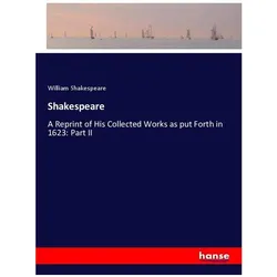 Shakespeare, Belletristik von William Shakespeare