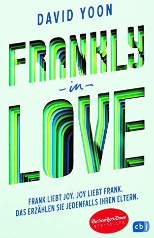 David Yoon - Frankly in Love: Frank liebt Joy. Joy liebt Frank. Das erzählen sie jedenfalls ihren Eltern. - Preis vom 17.10.2026 19:25:27 h