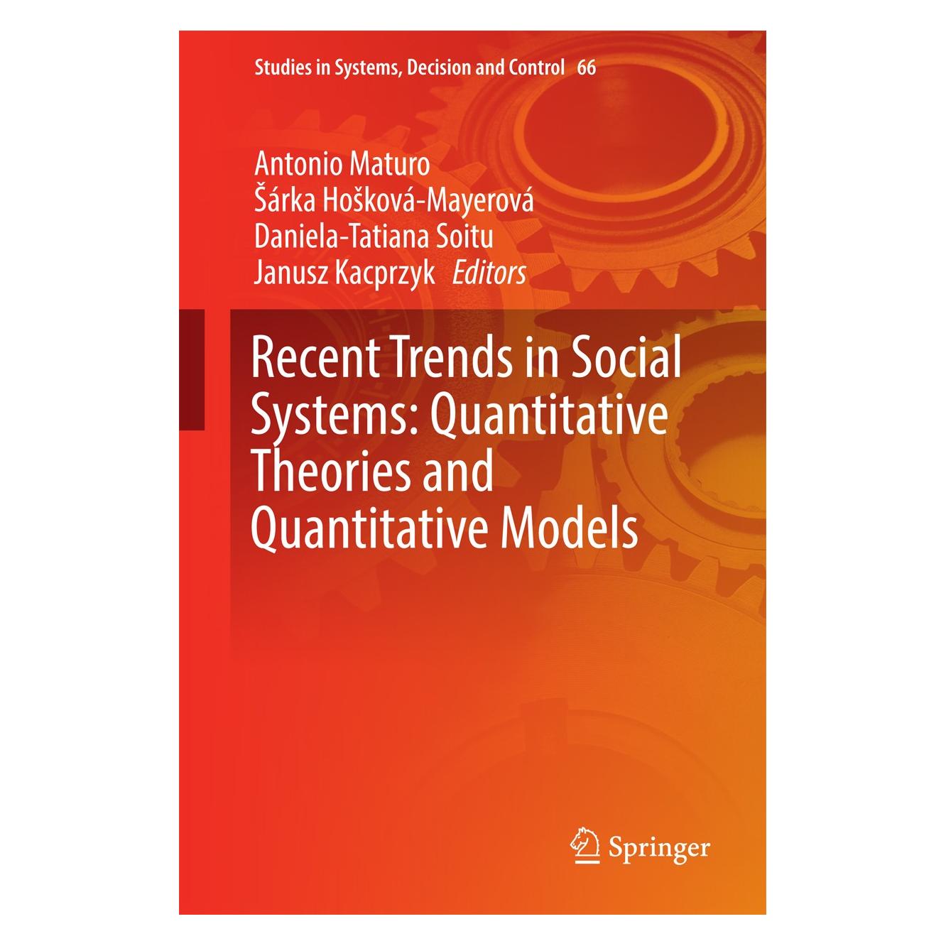 Springer Recent Trends in Social Systems: Quanti (9783319405834)