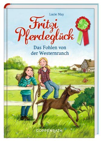 Lucie May - Fritzi Pferdeglück 01 - Das Fohlen von der Westernranch - Preis vom 11.10.2026 03:10:56 h