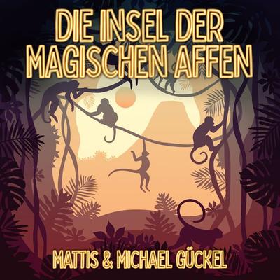 Die Insel der magischen Affen - Michael Gückel,Mattis Gückel, Audio, 4061707889363