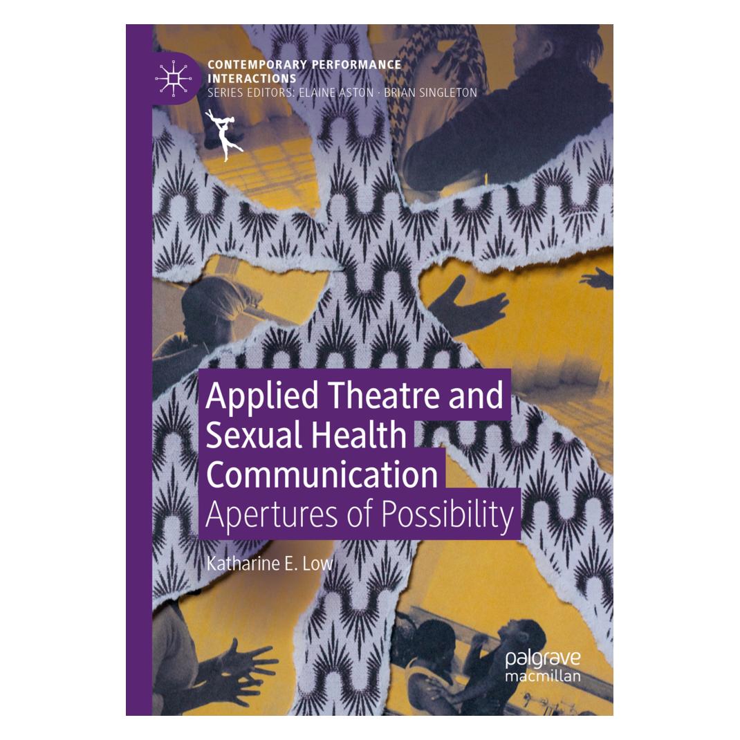 Springer Applied Theatre and Sexual Health Communication (Englisch, Softcover, Katharine E. Low) (56216946)