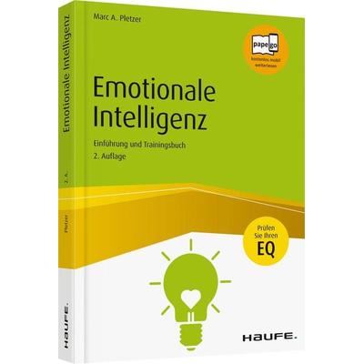 Emotionale Intelligenz, Taschenbuch von Marc A. Pletzer, Haufe-Lexware, 978-3-648-09526-3