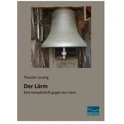 Der Lärm, Fachbücher von Theodor Lessing