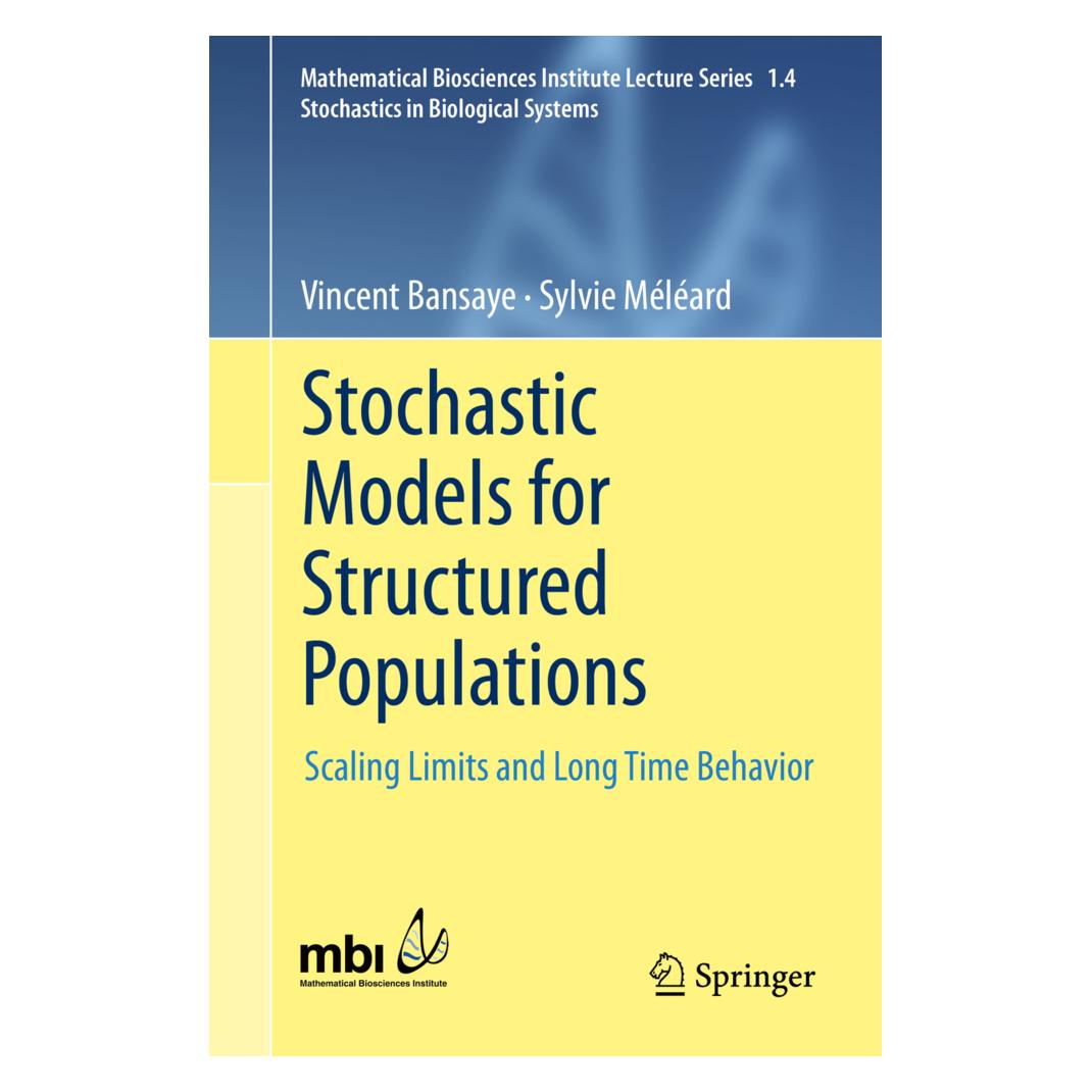 Springer Stochastic Models for Structured Populations (Englisch, Softcover, Sylvie Meleard, Vincent Bansaye) (55593171)