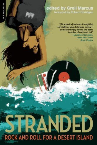 Greil Marcus - Stranded: Rock and Roll for a Desert Island - Preis vom 15.10.2026 23:06:25 h