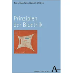 Beauchamp:Prinzipien der Bioethik, Fachbücher von Tom L/Childress, Beauchamp, James F