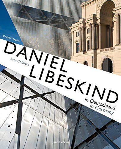 Arnt Cobbers - Daniel Libeskind in Deutschland / in Germany: Der Architekt - Sein Leben und seine Bauwerke / The Architect - His Life and His Buildings - Preis vom 10.10.2026 11:48:34 h
