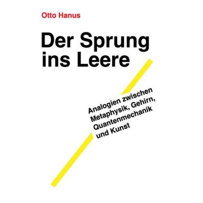 Der Sprung ins Leere, Taschenbuch von Otto Hanus, Shaker, 978-3-9890312-5-8