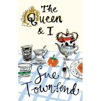 The Queen and I, Taschenbuch von Sue Townsend, Penguin Books Ltd