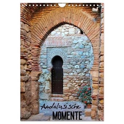 Andalusische Momente (Wandkalender 2026 DIN A4 hoch), CALVENDO Monatskalender