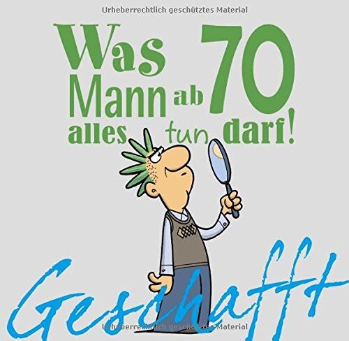 Michael Kernbach - Geschafft! Was Mann ab 70 alles tun darf - Preis vom 09.10.2026 07:28:09 h