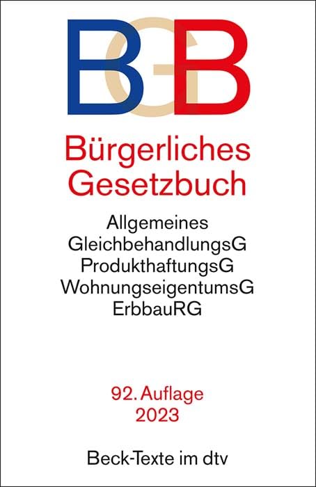 Bürgerliches Gesetzbuch: mit Allgemeinem Gleichbehandlungsgesetz, Produkthaftungsgesetz, Unterlassungsklagengesetz, Wohnungseigentumsgesetz, ... und Erbbaurechtsgesetz (Beck-Texte im dtv) - Preis vom 19.10.2026 19:33:35 h