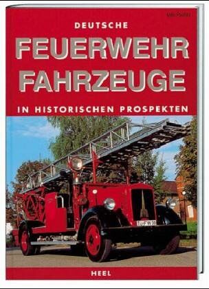 Udo Paulitz - Feuerwehrfahrzeuge in historischen Prospekten - Preis vom 30.09.2026 09:01:18 h
