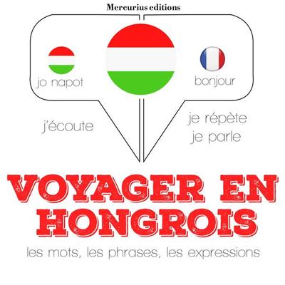 Voyager en hongrois - JM Gardner, Audio, 9782821120570