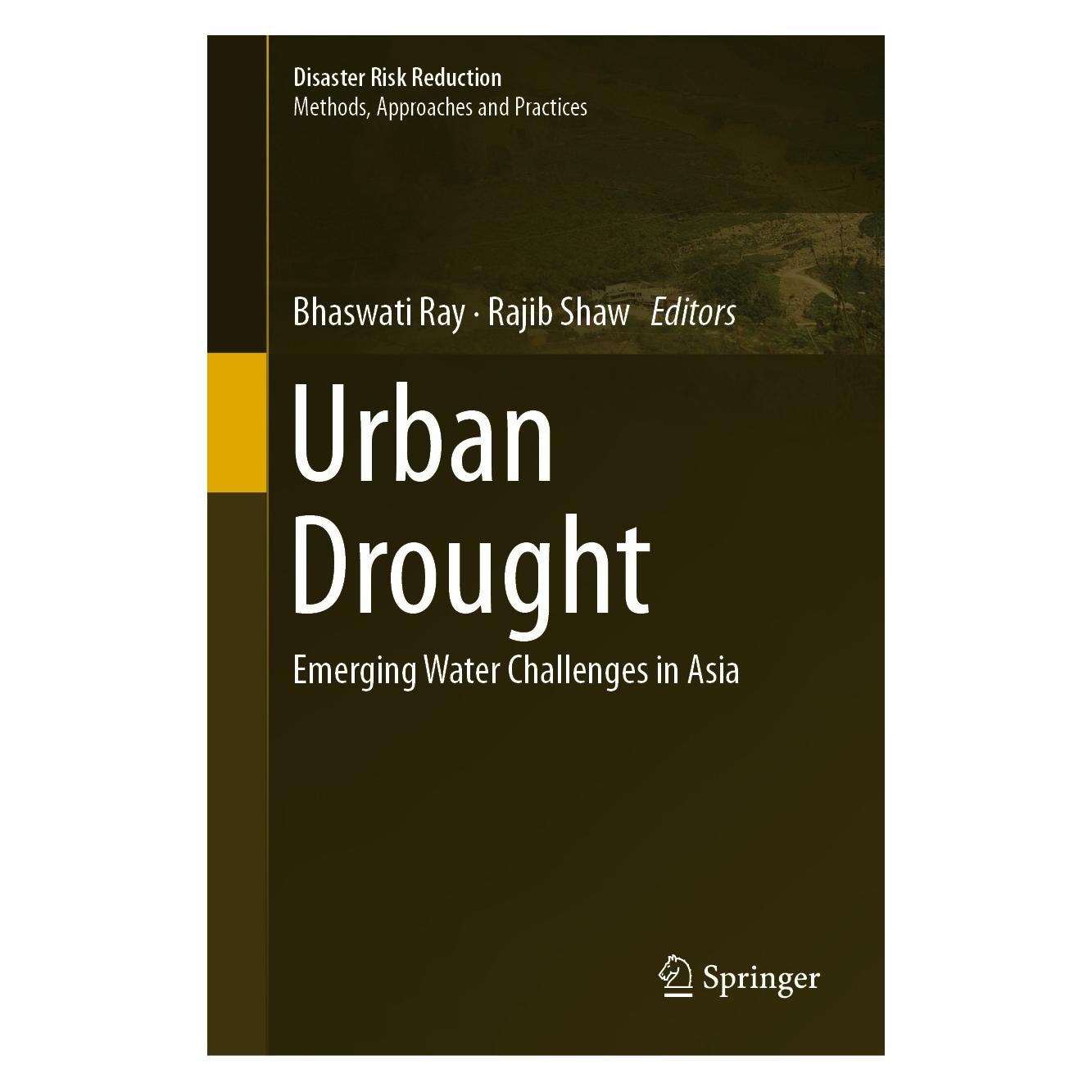 Springer Urban Drought (Englisch, Hardcover, Bhaswati Ray, Rajib Shaw) (9789811089466)