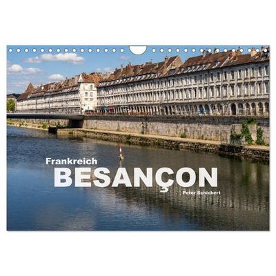 Frankreich - Besançon (Wandkalender 2027 DIN A4 quer), CALVENDO Monatskalender