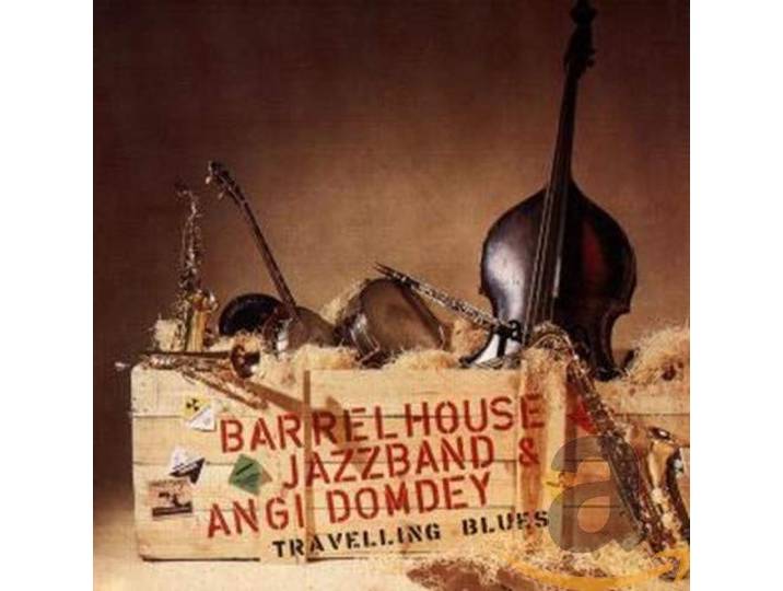 Barrelhouse Jazzband & Angi Domdey - Travelling Blues