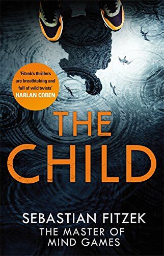Sebastian Fitzek - The Child - Preis vom 09.10.2026 07:28:09 h