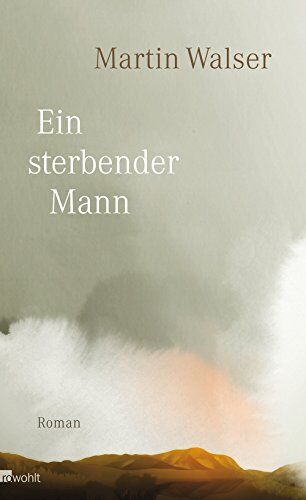 Martin Walser - Ein sterbender Mann - Preis vom 10.10.2026 11:48:34 h