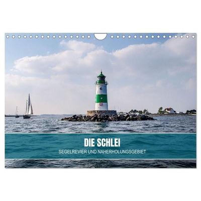 Die Schlei - Segelrevier und Naherholungsgebiet (Wandkalender 2027 DIN A4 quer), CALVENDO Monatskalender
