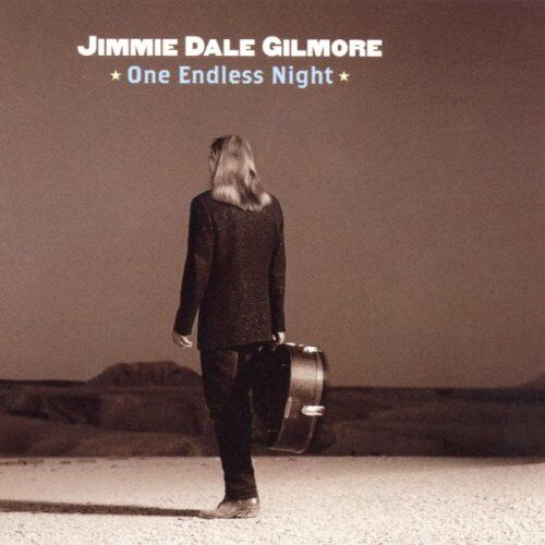 Jimmie Dale Gilmore - One Endless Night - Preis vom 16.10.2026 11:41:07 h