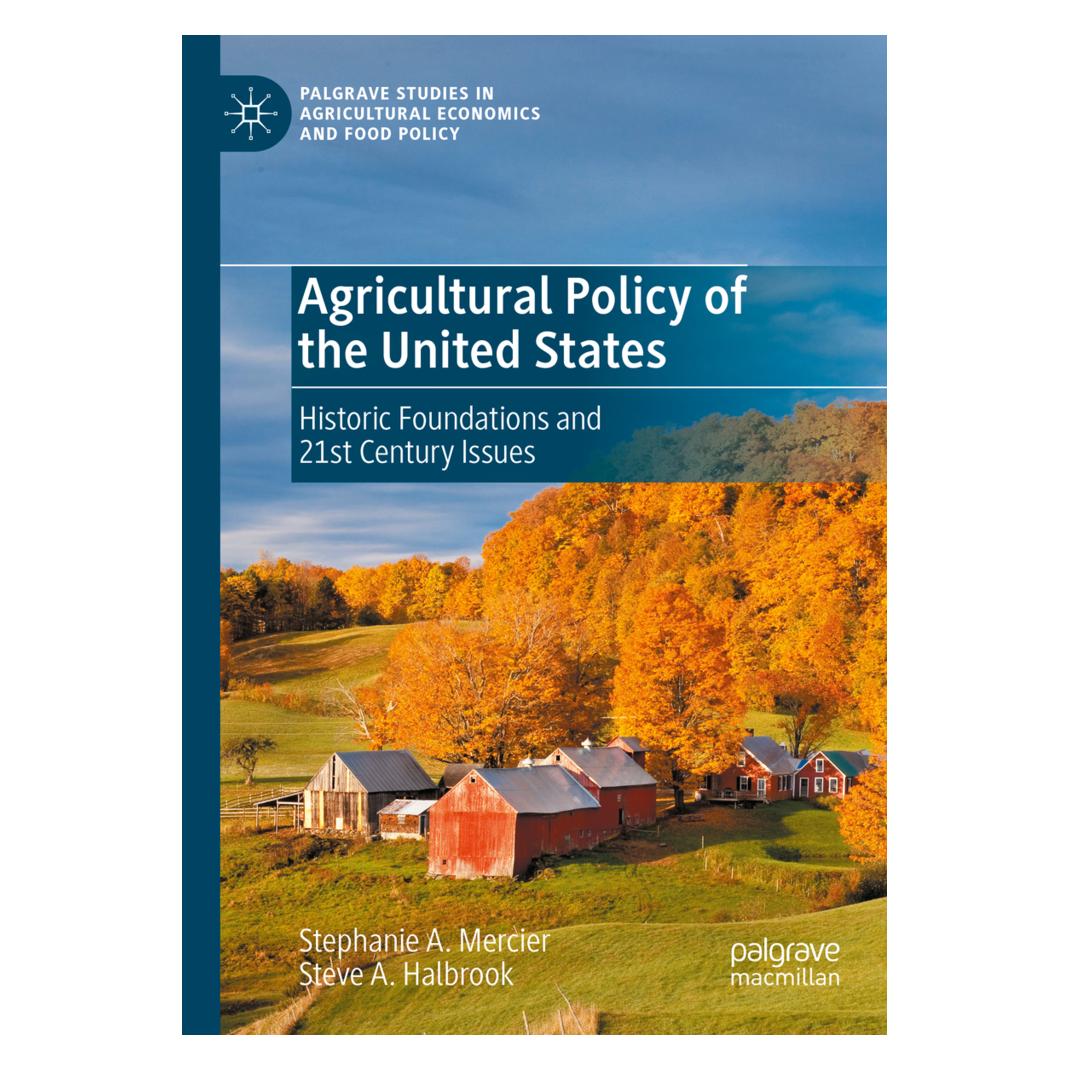 Springer Agricultural Policy of the United States (Englisch, Softcover, Stephanie A. Mercier, Steve A. Halbrook) (56186456)
