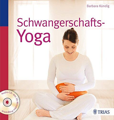 Barbara Kündig - Schwangerschafts-Yoga - Preis vom 09.10.2026 07:28:09 h