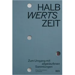 HALBwertsZeit, Fachbücher von Linnea Semmerling, Lars Breuer, Nina Schallenberg, Thomas Ochs, Andrea Meyer, Markus Stegmann, Daniel Kothenschulte, Alexis Joachimides, Sabine Beneke, Thomas Thorausch, Viola Vahrson, Phillip Teufel