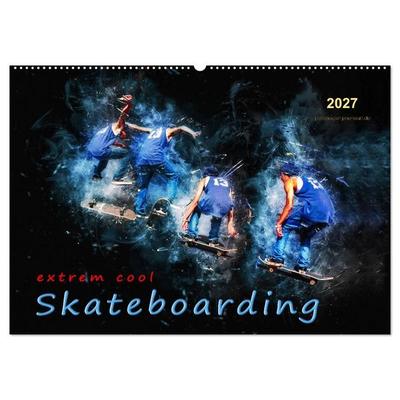 Skateboarding - extrem cool (Wandkalender 2027 DIN A2 quer), CALVENDO Monatskalender