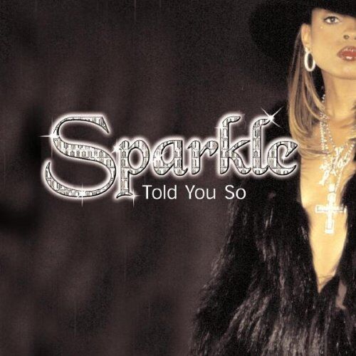 Sparkle - Told You So - Preis vom 08.10.2026 07:26:42 h