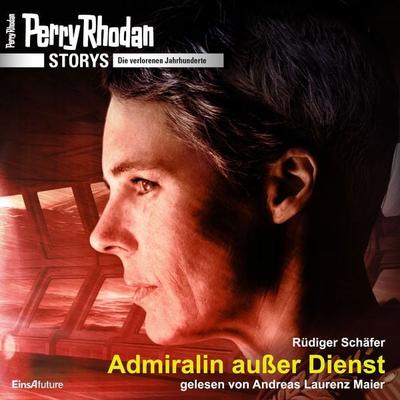 Perry Rhodan Storys: Die verlorenen Jahrhunderte - Rüdiger Schäfer, Audio, 4066339685864