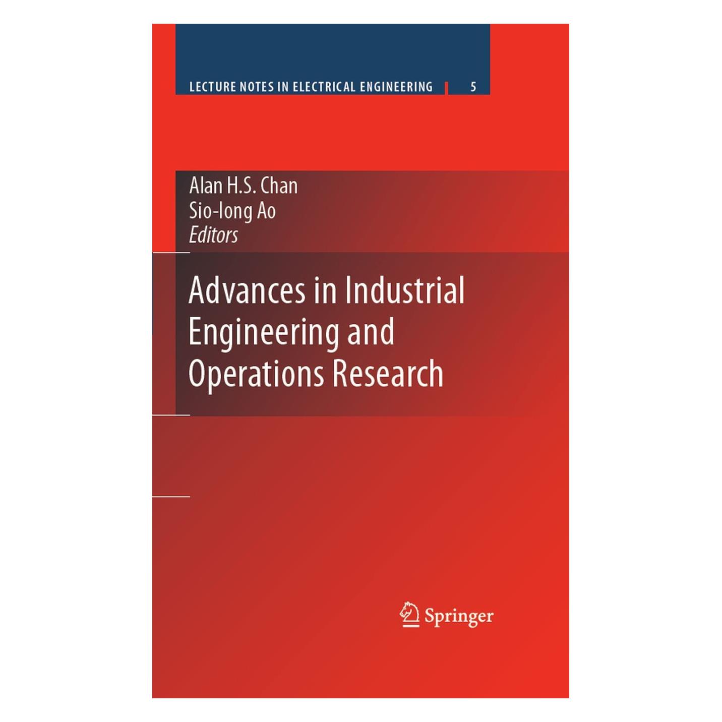 Springer Advances in Industrial Engineering and Operations Research (Englisch, Hardcover, Alan H. S. Chan, Sio-Iong Ao) (9780387749037)