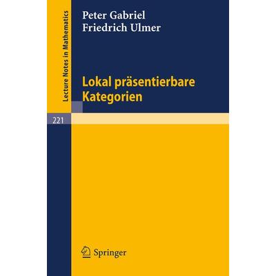 Lokal präsentierbare Kategorien, Taschenbuch von Peter Gabriel,Friedrich Ulmer, Springer Berlin, 978-3-540-05578-5