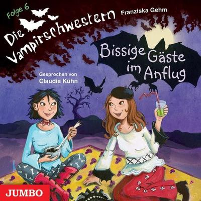 Die Vampirschwestern. Bissige Gäste im Anflug [Band 6] - Franziska Gehm, Audio, 4057664073532