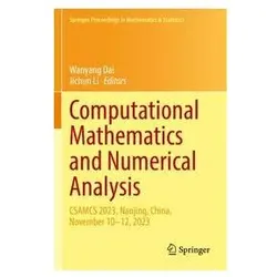 Computational Mathematics and Numerical Analysis, Fachbücher von Wanyang Dai, Jichun Li