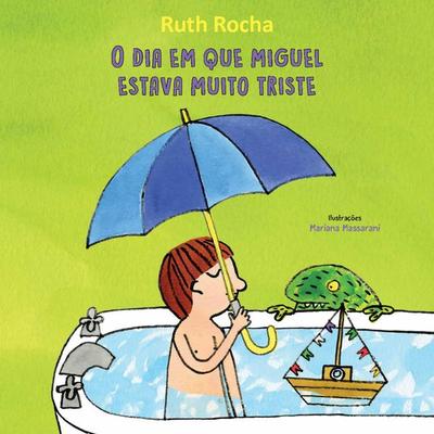 O dia em que Miguel estava muito triste - Ruth Rocha, Audio, 9789180295949