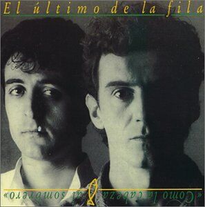 Ultimo de la Fila - Como la Cabeza Al Sombrero - Preis vom 03.10.2026 20:43:07 h