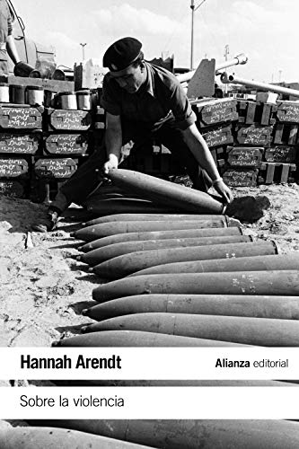 Hannah Arendt - Sobre la violencia (El libro de bolsillo - Ciencias sociales) - Preis vom 09.10.2026 07:28:09 h