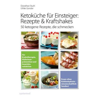 Ketoküche für Einsteiger: Rezepte & Kraftshakes, Taschenbuch von Ulrike Gonder,Dorothee Stuth, Riva, 978-3-95814-341-8