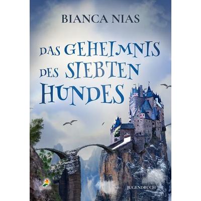 Das Geheimnis des siebten Hundes, Gebundene Ausgabe von Bianca Nias, Dead soft verlag